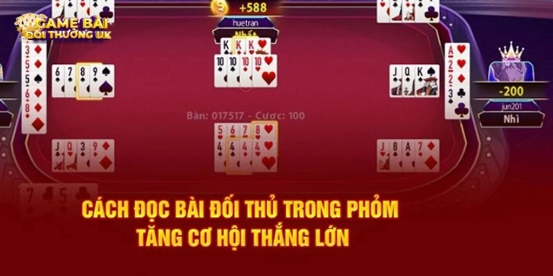 Cách đọc bài đối thủ trong Phỏm mang tới nhiều lợi ích