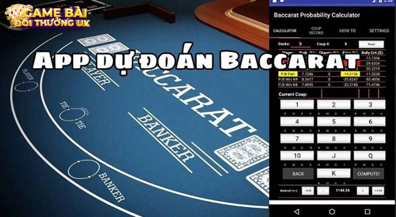 Tổng quan app dự đoán Baccarat
